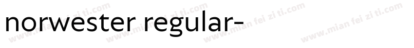norwester regular字体转换